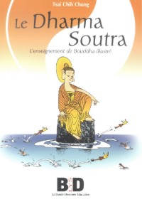 Le Dharma Soutra, cliquez ici pour voir un extrait